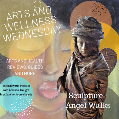 Angel Walks - Arts and Wellness Episode - 127