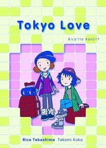 Emily Joy reviews Tokyo Love by Rica Takashima