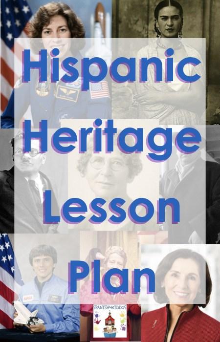 Hispanic Heritage Lesson Plan for Bilingual Classrooms