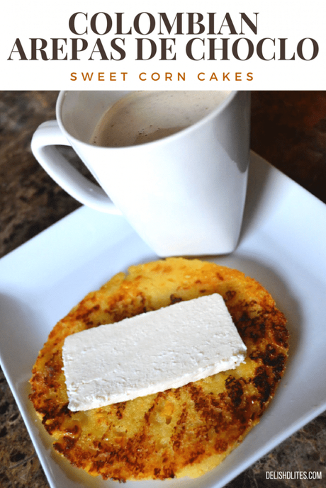 Colombian Arepas de Choclo (Griddled Sweet Corn Cakes)