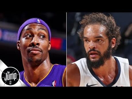 The Lakers made a mistake by signing Dwight Howard over Joakim Noah - Nick Friedell | The Jump