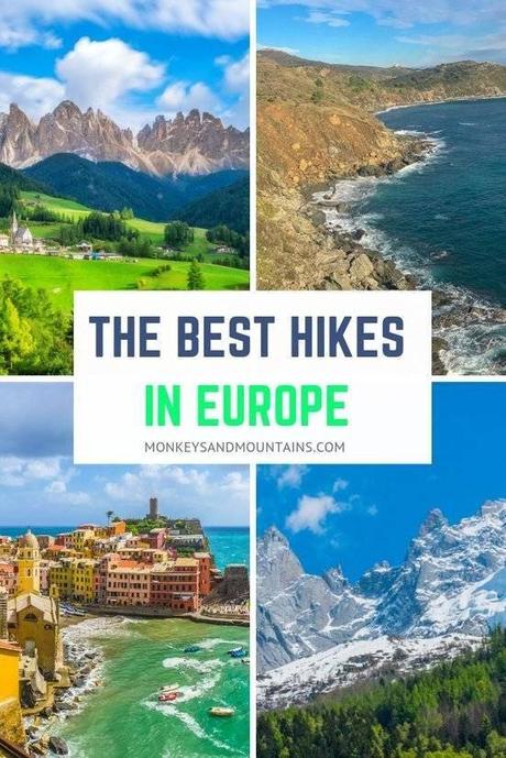 Best Hikes in Europe: Your Ultimate Guide to Where and When to Go