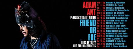 Adam Ant Brings the 2019 Friend or Foe Tour to Toronto