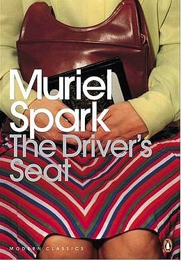 The Driver’s Seat by Muriel Spark (1970)
