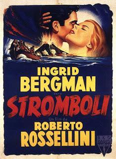 238. Italian maestro Roberto Rossellini’s film “Stromboli, terra di Dio” (Stromboli) (1950) (Italy) (Italian, English):  A slightly different perspective of the classic nearly 70 years after the film was made--atheism vs. theism