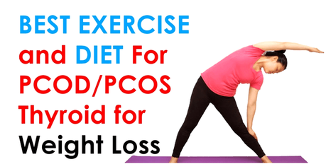 Top 5 Best Exercises to overcome PCOD or PCOS problems in Women.