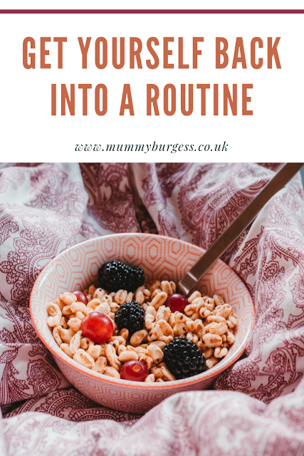 Four Tips to Get Yourself Back Into A Routine