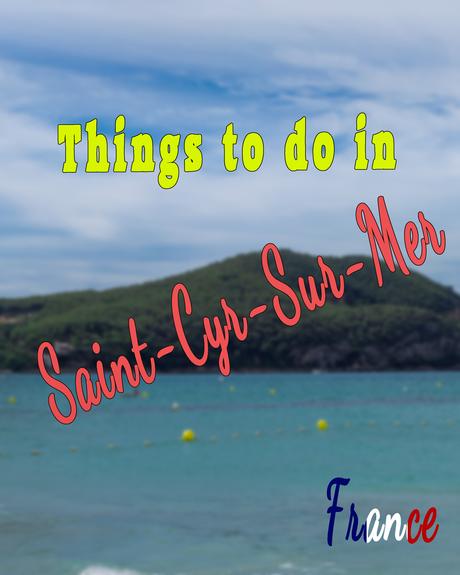 Favourite things to do in Saint-Cyr-Sur-Mer