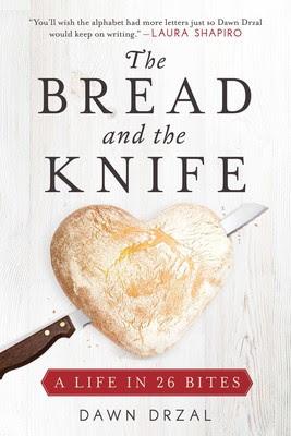 The Bread and the Knife by Dawn Drzal
