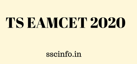 TS EAMCET 2020 – Check Notification, Application Form, Important Dates, Exam Pattern, Syllabus