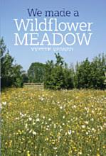 Book Review - We made a Wildflower Meadow by Yvette Verner