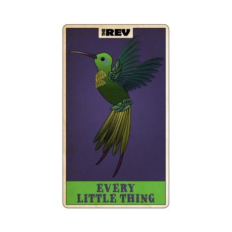 The Rev: Every Little Thing