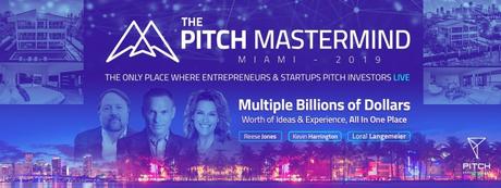The Pitch Mastermind 2019 (Multiple Billions of Dollars) Grab Tickets 🔥🔥
