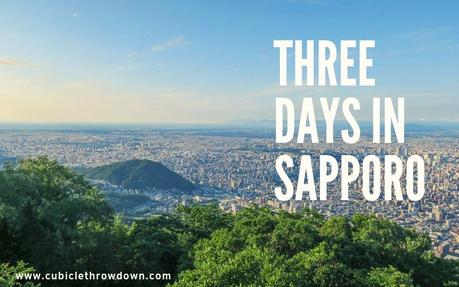 Three Days in Sapporo: Summertime in the City