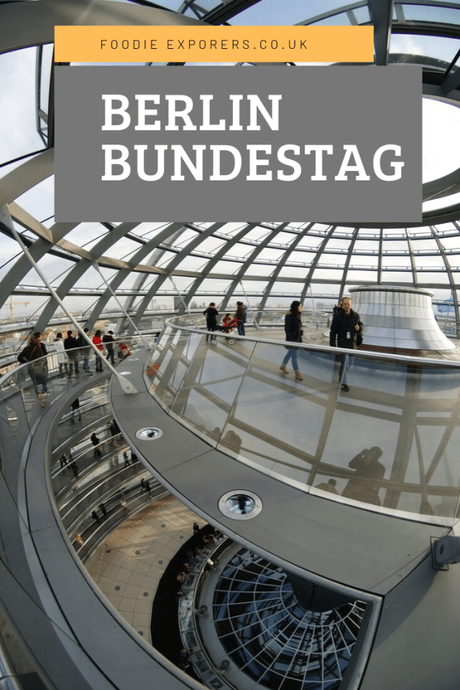Travel: Visiting the Bundestag (Reichstag)