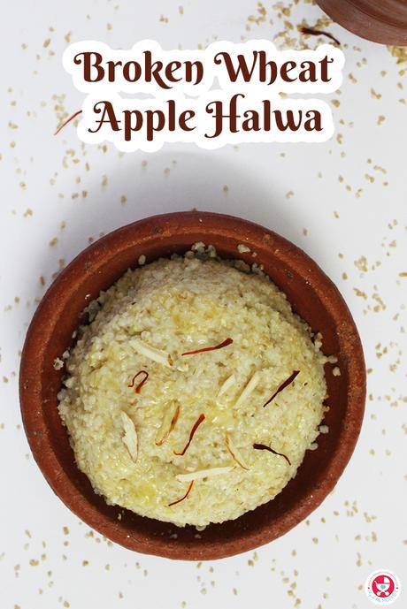Add more nutrition in your baby’s diet by adding the best nutrient rich, yummy & tummy filling broken wheat apple halwa recipe in your baby's diet plan.