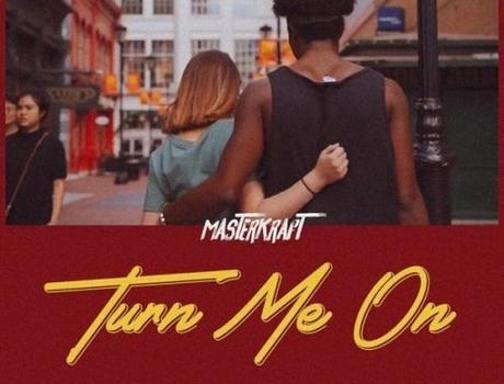 Masterkraft – Turn Me On