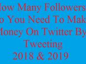 Earn Money Twitter Account, अनुयायियों पैसे कमाए