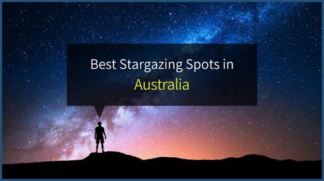 11 Best Places to See Milky Way in Australia