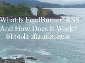 What FeedBurner, Does Work?, फीडबर्नर आरएसएस
