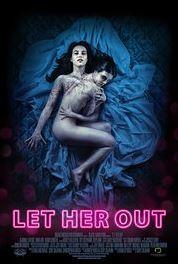 ABC Film Challenge – Horror – L – Let Her Out (2016)