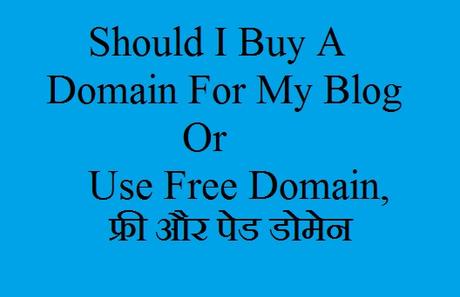 buy domain, domain, self hosted, search engine, should i buy a domain for my blog, free custom domain