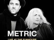 Metric Live Funhouse [Toronto Residency]