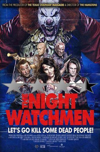 ABC Film Challenge – Horror – N – The Night Watchmen (2017)