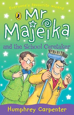 Mr. Majeika and the School caretaker by Humphrey Carpenter