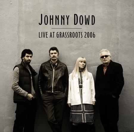 Johnny Dowd: Live at GrassRoots 2006