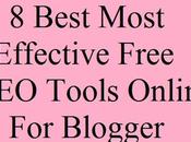 Best Most Effective Free Tools Online Blogger, प्रभावकारी टूल्स