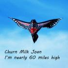 Churn Milk Joan: I'm Nearly 60 Miles High
