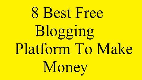 best free blogging platform, how to start a blog, traffic on website, free blog sites, 