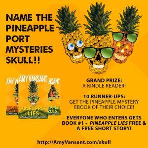 Name the Pineapple Port Mysteries Skull Win a Kindle Reader