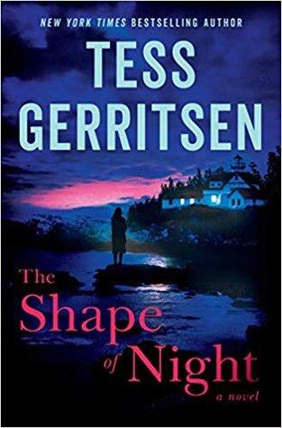 The Shape of Night  by Tess Gerristen- Feature and Review