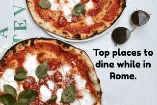 Top places to dine while in in Rome, Italy