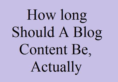 how long should a blog post be, blog post, point of view, millions of book, reader retention, 