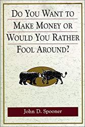 Do You Want to Make Money, or Would You Rather Just Want to Fool Around?