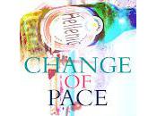 "Change Pace"