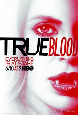 Everything is at Stake – True Blood Posters