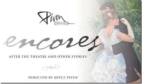 Review: Encores – After the Theatre and Other Stories (Piven Theatre Workshop)