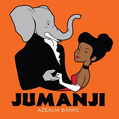 Azealia Banks - Jumanji