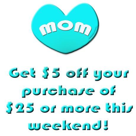 Happy Mother's Day! $5 off at BeautyPopShop