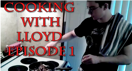 Cooking with Lloyd