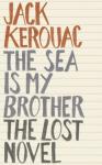 quick note on the sea is my brother by jack kerouac