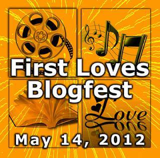 First Loves Blogfest