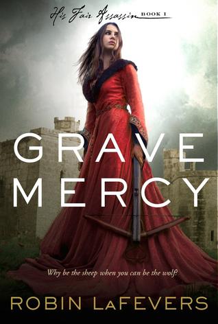 First Chapter First Paragraph: Grave Mercy