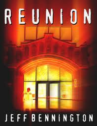 Review of Reunion by Jeff Bennington