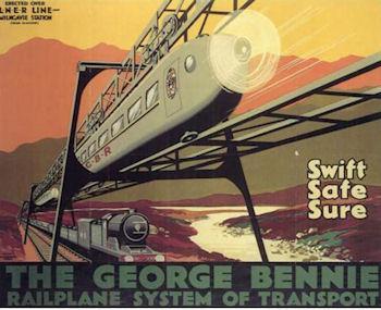 The Bennie Railplane: A Propeller-Driven Monorail System