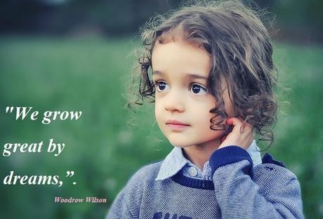 Inspirational Quotes For Kids In School Woodrow Wilson Quote